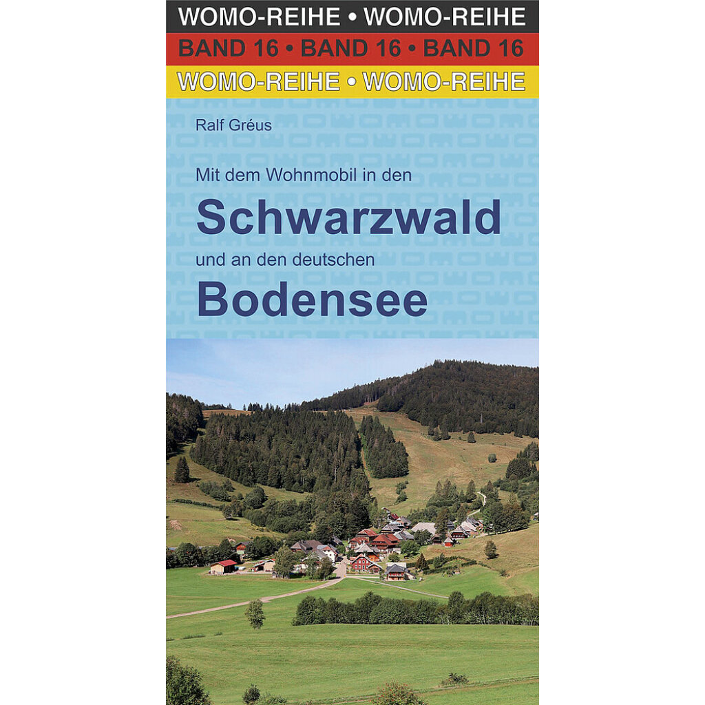 WOMO Reisebuch WOMO Schwarzwald